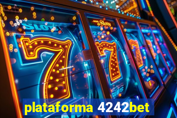 plataforma 4242bet